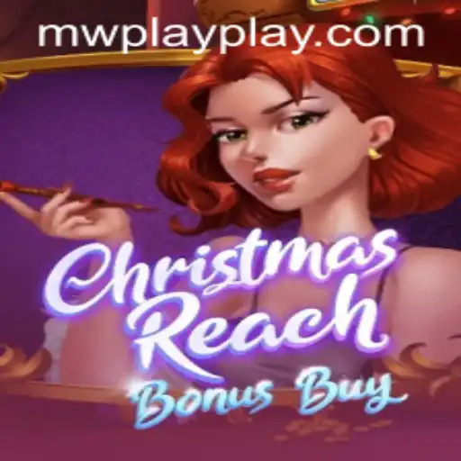 Exploring ChristmasReachBonusBuy: A Festive Adventure in the Gaming World
