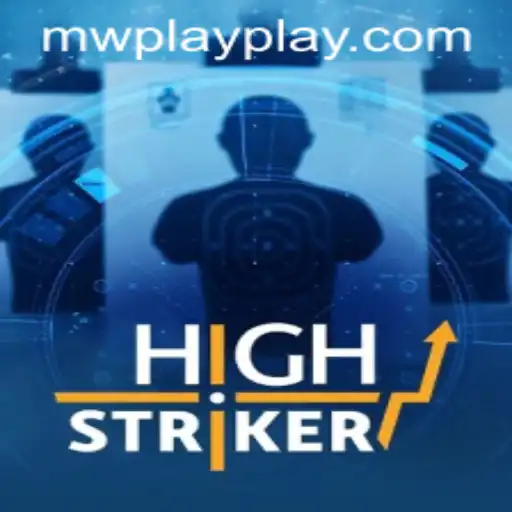 HighStriker: An Immersive Gaming Experience with MW Play